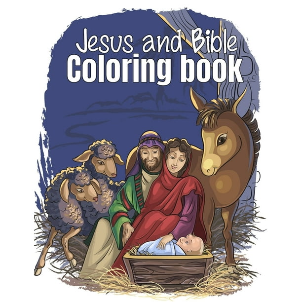 Download Jesus And Bible Coloring Book For Kids Paperback Walmart Com Walmart Com