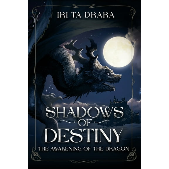 Shadows of Destiny: The Awakening of the Dragon, (Paperback)