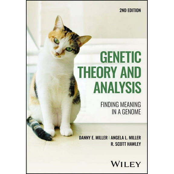 Genetic Theory and Analysis: Finding Meaning in a Genome, (Paperback)