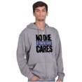 thumbnail image 5 of No One Cares You're Busy Funny Chill Zip Up Hoodie Men's Women's Brisco Brands S, 5 of 6