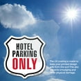 thumbnail image 5 of Hotel Parking Only (5 Pack) 4 inch X 4 inch Shield Shaped Heavy Duty 3.2 mil Vinyl Decals Weather Resistant Made in the USA, 5 of 5