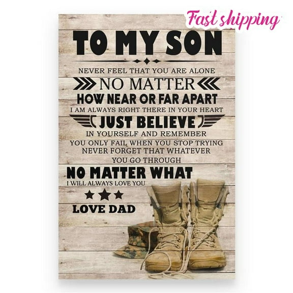 Soldier To My Son I Am Always Right There In Your Heart Poster Wall Art Vertical 11 x 17 Inch Poster