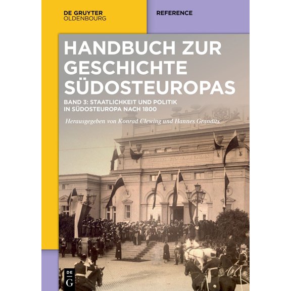 Staatlichkeit Und Politik in Südosteuropa Nach 1800, (Hardcover)