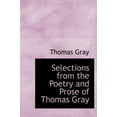 thumbnail image 1 of Selections from the Poetry and Prose of Thomas Gray (Hardcover), 1 of 1