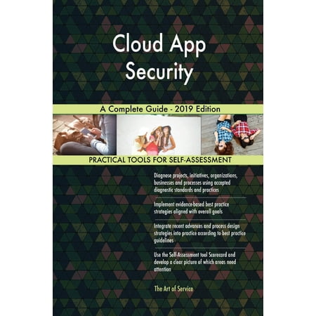 Cloud App Security A Complete Guide - 2019 (Best Phone Scanner App 2019)