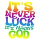 thumbnail image 2 of Women's "Never Luck, Always God" Inspirational Gradient Letter Print T-Shirt -r, Casual Crew Neck, All-Season Comfort Fit, Vibrant Colors, Machine Washable, Ladies T Shirts, 2 of 7