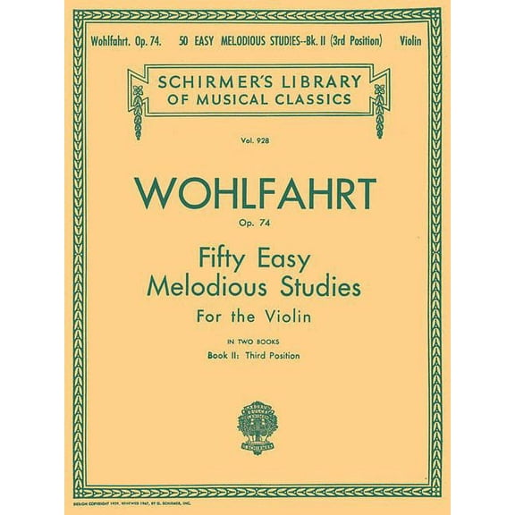 50 Easy Melodious Studies, Op. 74 - Book 2: Schirmer Library of Classics Volume 928 Violin Method, (Paperback)