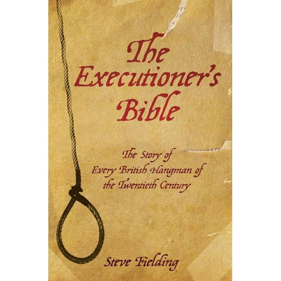 The Executioners Bible, (Paperback)