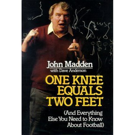 Pre-Owned One Knee Equals Two Feet: And Everything Else You Need to Know About Football, 9780394553283, 0394553284, Hardcover, First Edition edition