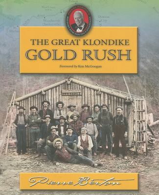 Pre-Owned Great Klondike Gold Rush (History for Young Canadians ...