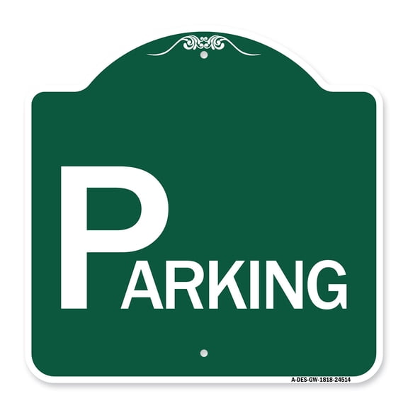 SignMission A-DES-GW-1818-24514 18 x 18 in. Designer Series Sign - Parking, Green & White