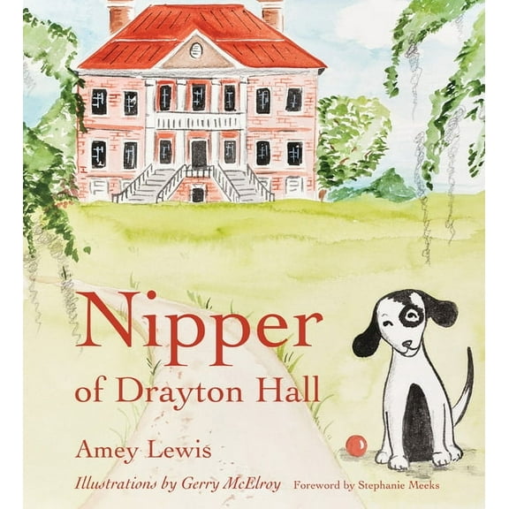 Young Palmetto Books: Nipper of Drayton Hall (Paperback)