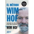 thumbnail image 1 of El Método Wim Hof. Trasciende Tus Límites, Activa Todo Tu Potencial Gaia Ediciones 9788484458838, 1 of 2