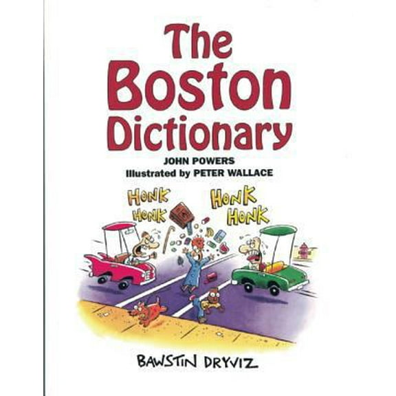Pre-Owned The Boston Dictionary (Paperback) 0971954704 9780971954700