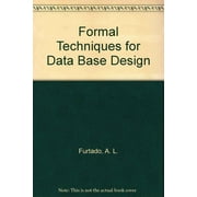 Formal Techniques for Data Base Design - A.L. Furtado