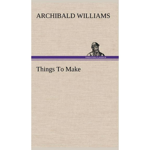 Things To Make (Hardcover)