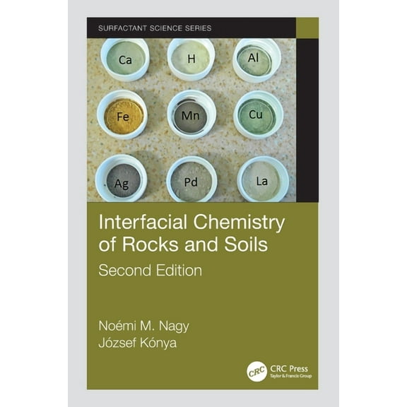 Surfactant Science Interfacial Chemistry of Rocks and Soils, (Paperback)