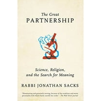 Pre-Owned The Great Partnership: Science, Religion, and the Search for Meaning (Paperback) 0805212507 9780805212501