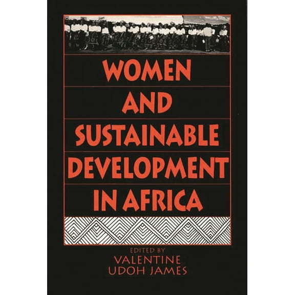 Women and Sustainable Development in Africa, (Paperback)