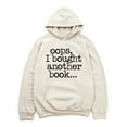 thumbnail image 3 of Oops I Bought Another Book - Women's Graphic Hoodie, 3 of 9