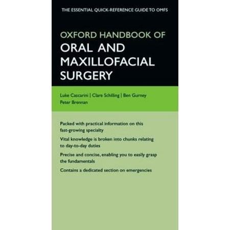 Oxford Handbook of Oral and Maxillofacial Surgery (Flexicover) (Oxford Medical Handbooks) (Flexibound)