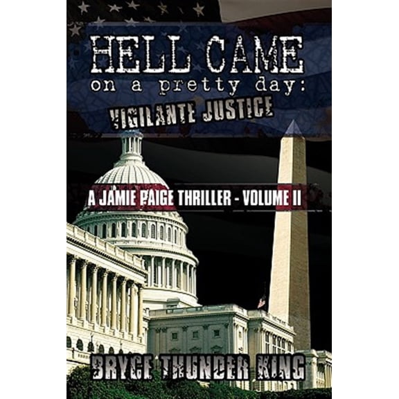 Pre-Owned Hell Came on a Pretty Day : Vigilante Justice