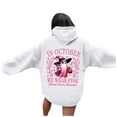 thumbnail image 2 of In October We Were Pink Hoodies for Women 2025 Cancer Awareness Halloween Hoodie Sweatshirt Pullover Tops, 2 of 6