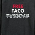 thumbnail image 3 of Instant Message - Free Taco Tuesday  - Women's Lightweight French Terry Long Sleeve Shirt, 3 of 6
