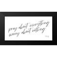 thumbnail image 2 of Rae, Marla 14x9 Black Modern Framed Museum Art Print Titled - Pray About Everything, 2 of 5