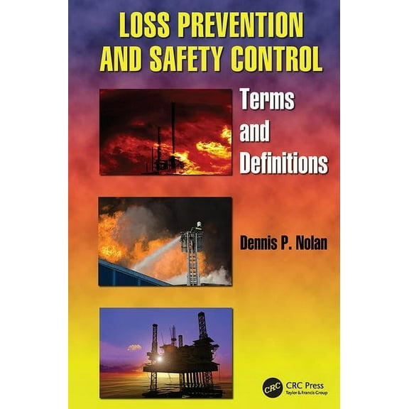 Occupational Safety & Health Guide Loss Prevention and Safety Control: Terms and Definitions, (Paperback)