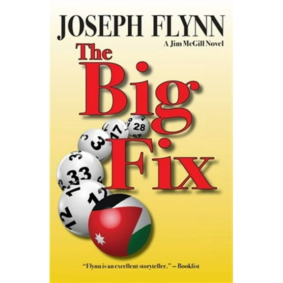 Jim McGill Novel: The Big Fix (Paperback)