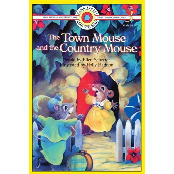 Bank Street Ready-To-Read The Town Mouse and the Country Mouse: Level 3, (Paperback)