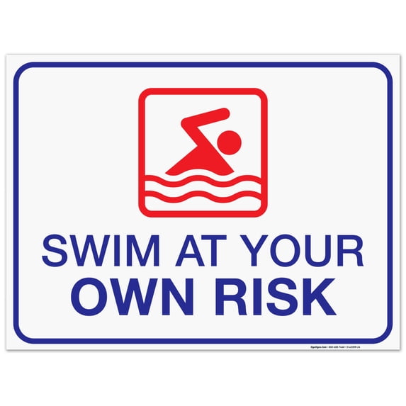 Swim at Your Own Risk Sign, Pool Sign,