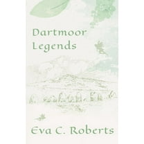 Dartmoor Legends, (Hardcover)