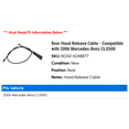 thumbnail image 2 of Rear Hood Release Cable - Compatible with 2006 Mercedes-Benz CLS500, 2 of 2