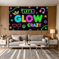 thumbnail image 2 of Neon Theme LET'S GLOW CRAZY Fun Party Banner for Night Event Celebration Indoor Use, 2 of 9