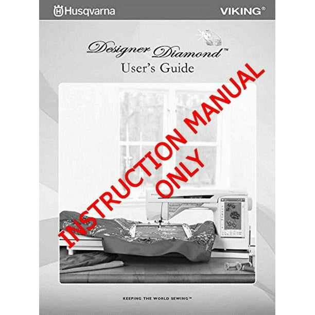 Husqvarna viking designer diamond service manual