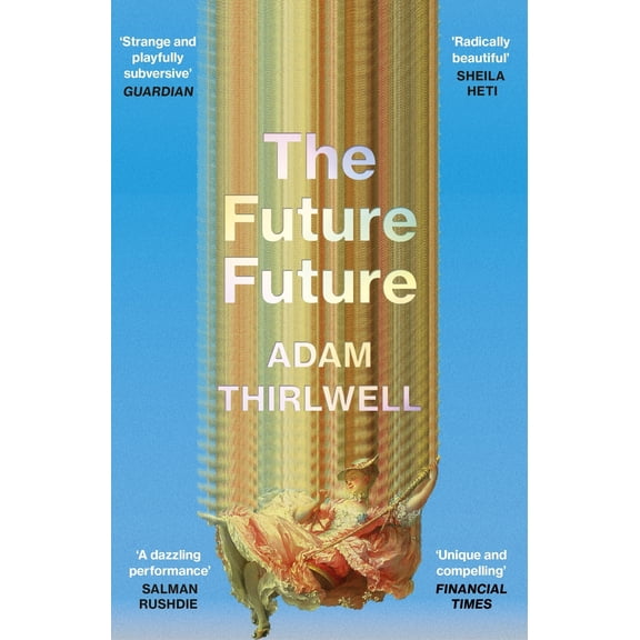 Pre-Owned The future future (Paperback) 1529922844 9781529922844