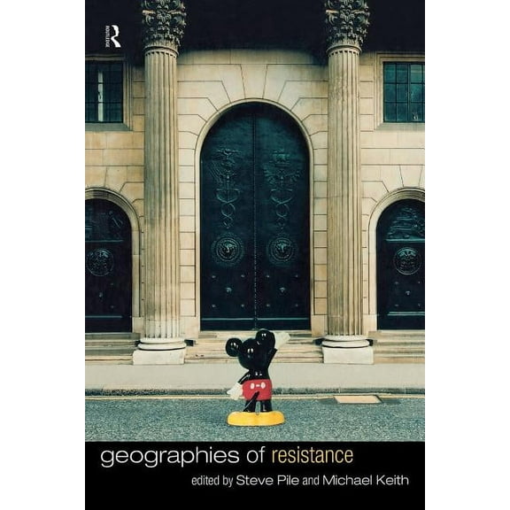 Geographies of Resistance, (Paperback)