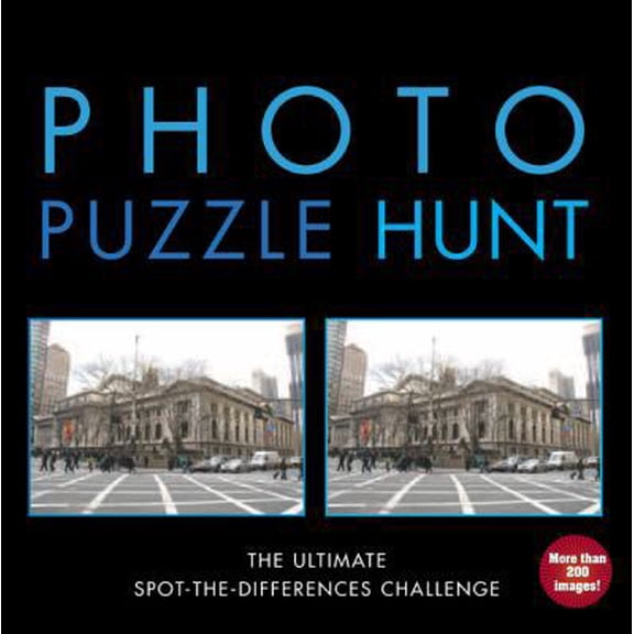 Pre-Owned Photo Puzzle Hunt: The Ultimate Spot-the-Differences Challenge (Paperback) 1402751788 9781402751783