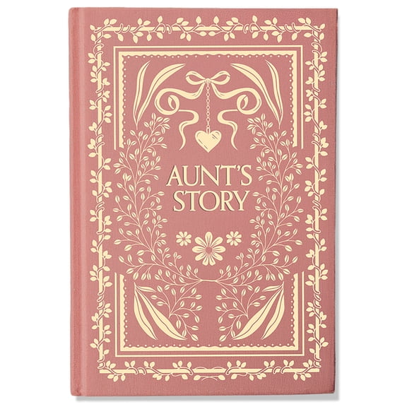 Heirloom Story Books and Guided Journals Aunt's Story: A Memory and Keepsake Journal, (Hardcover)