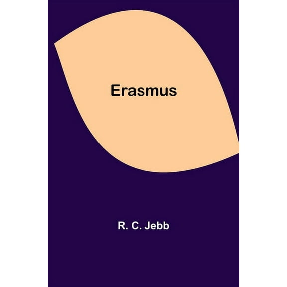 Erasmus, (Paperback)