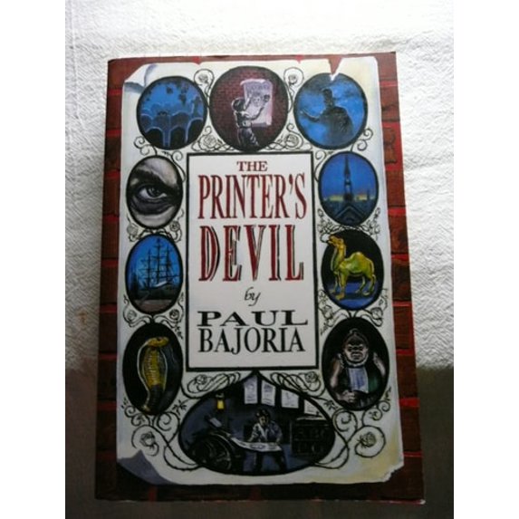 Pre-Owned The Printer's Devil (Paperback) 031610678X 9780316106788