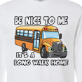 thumbnail image 4 of Inktastic School Bus Driver Be Nice Long Sleeve T-Shirt, 4 of 5