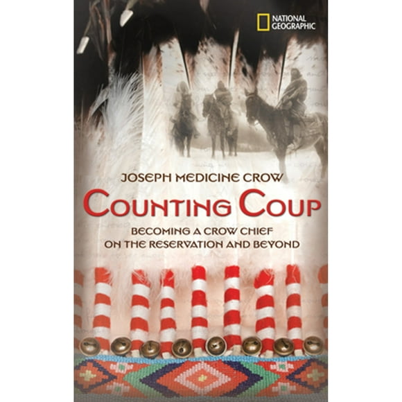 Pre-Owned Counting Coup: Becoming a Crow Chief on the Reservation and Beyond (Hardcover 9780792253914) by Joseph Medicine Crow, Herman J Viola