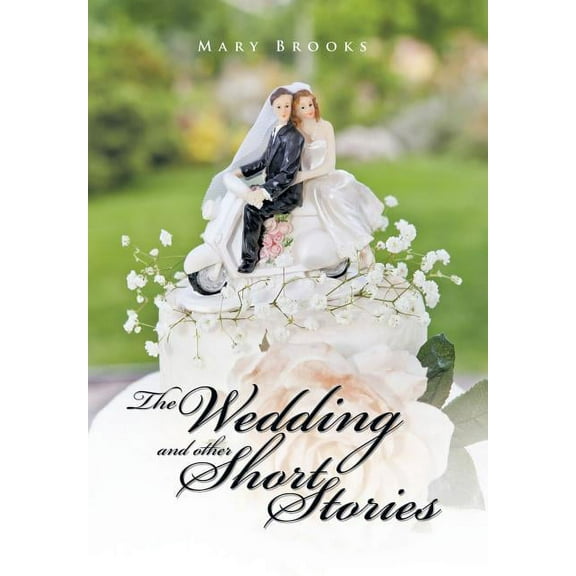 The Wedding and Other Short Stories (Hardcover)
