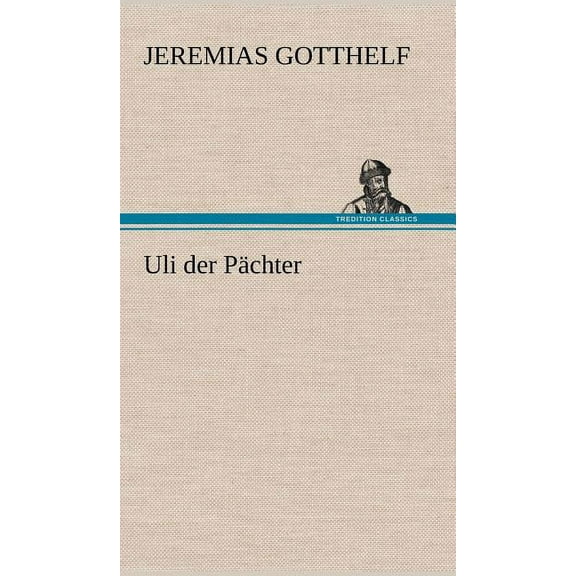 Uli Der Pachter (Hardcover)