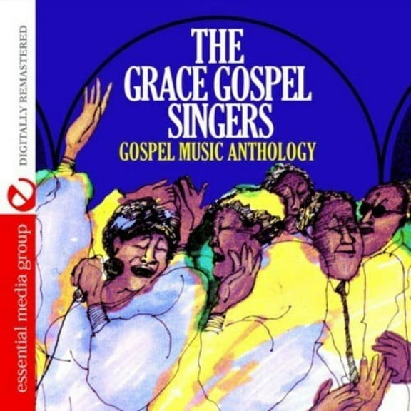 Gospel Music Anthology: Grace Gospel Singers (CD)