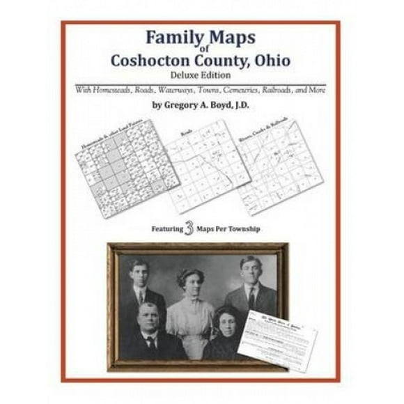 Family Maps of Coshocton County, Ohio