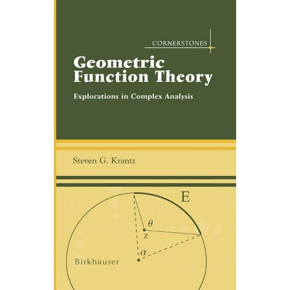 Cornerstones Geometric Function Theory: Explorations in Complex Analysis, (Hardcover)